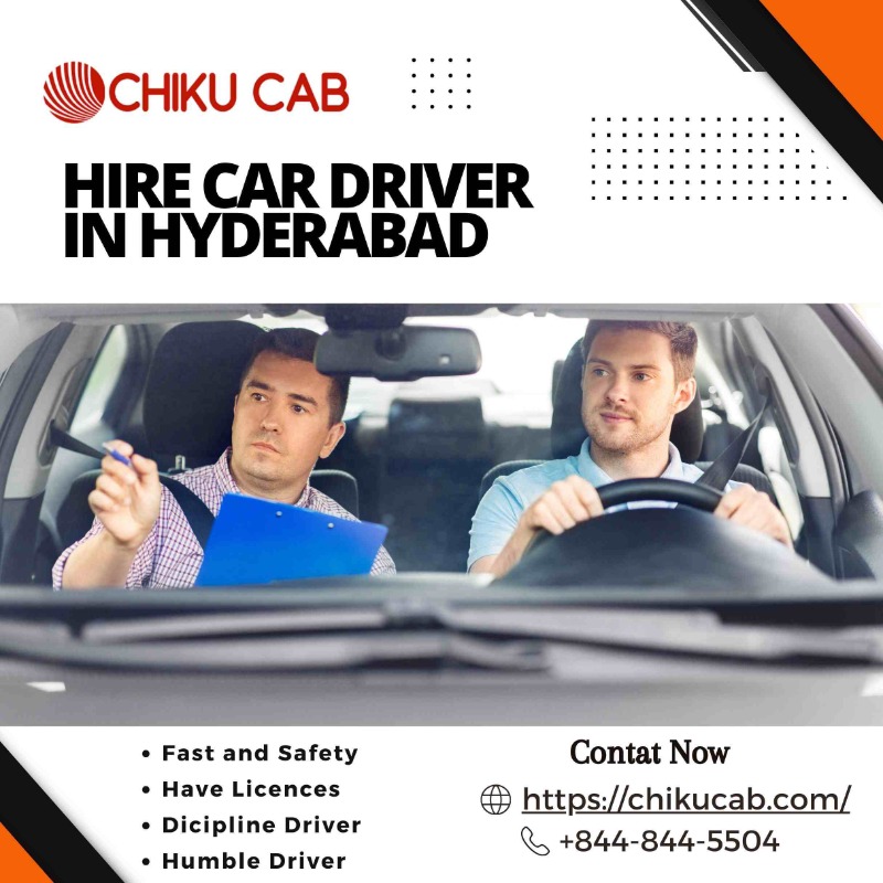 Discover Reliable Hire a Car Driver in Hyderabad with ChikuCab