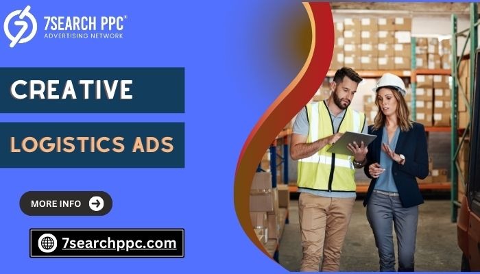 Logistics Ads | Logistics Ad Agency | Logistics Ad Campaign