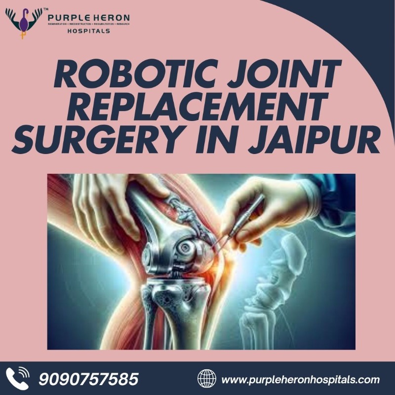Robotic Joint Replacement Surgery in Jaipur