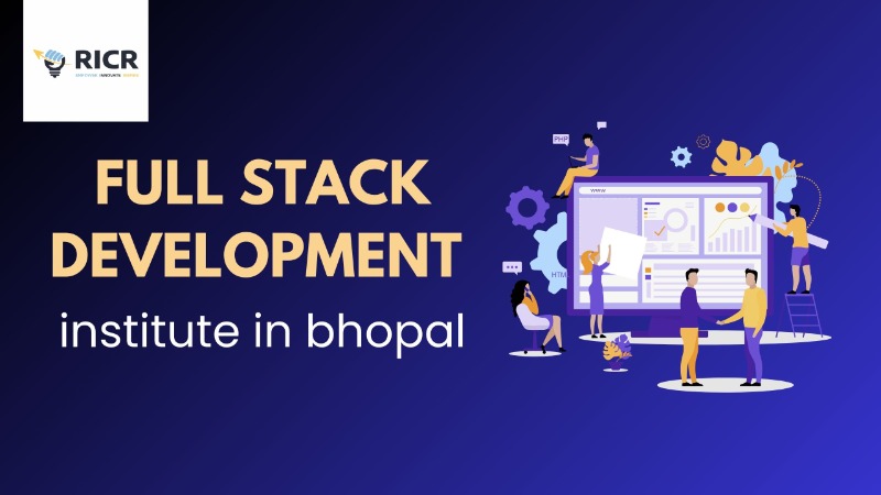 Full stack development institute in bhopal