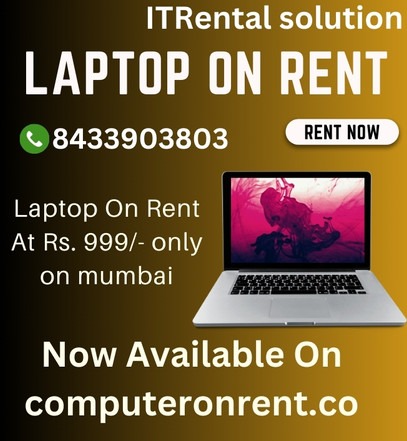 LAPTOP ON RENTAL START AT RS 999/- ONLY IN MUMBAI-NAVIMUMBAI-THANE