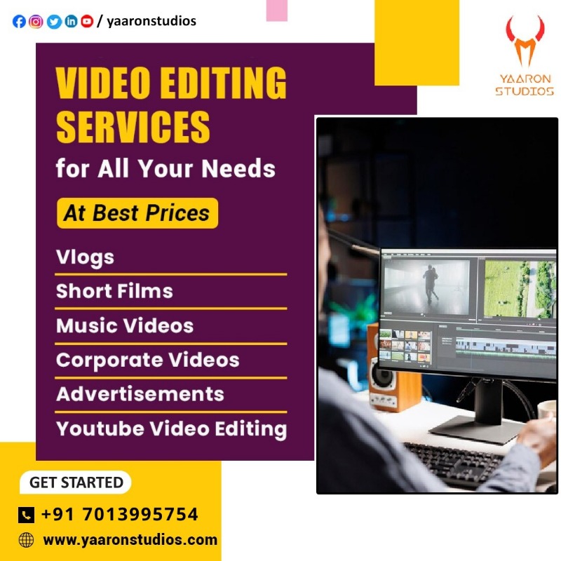 Best video editing services in Hyderabad | Yaaron Studios