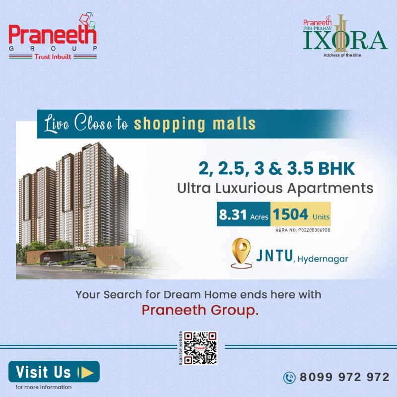 Praneeth Pranav Ixora | Premium High Rise Apartments in JNTU, Hydernagar