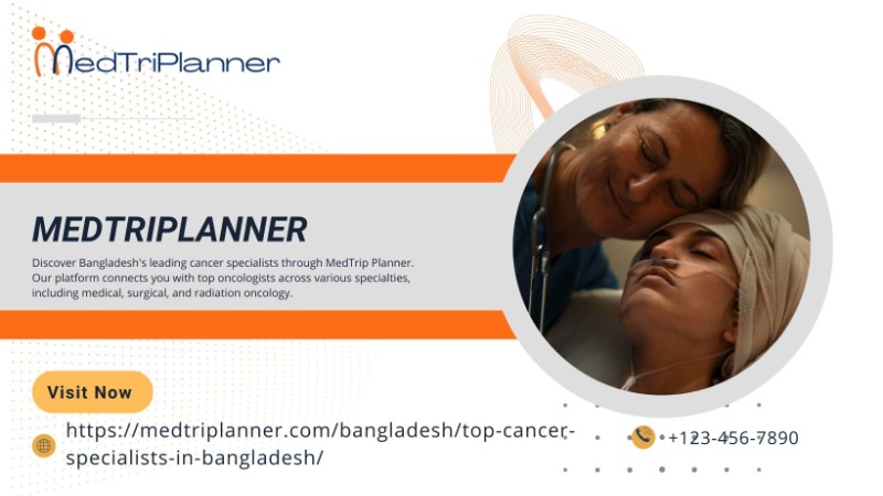Find the Best Cancer Specialists in Bangladesh | Book Top Oncologists Today