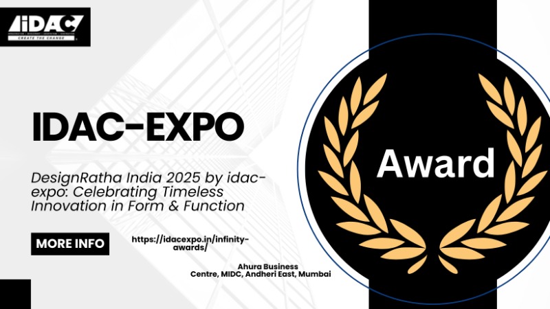 DesignRatha India 2025 by idac-expo: Celebrating Timeless Innovation in Form & Function
