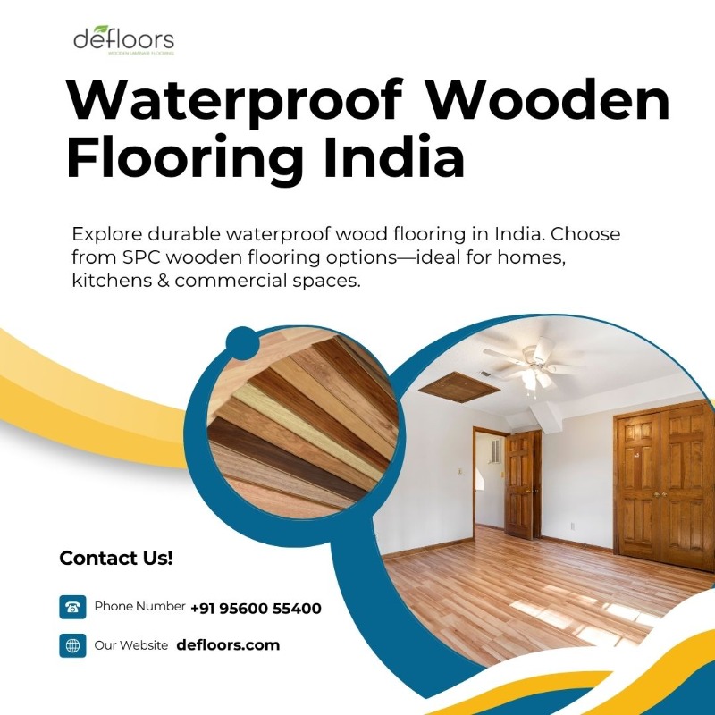 Waterproof Wooden Flooring India - Defloors