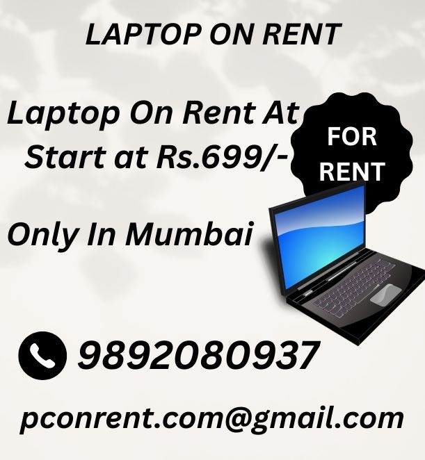 laptop on rent at Rs 699/- Mumbai, Vashi, Belapur, Navimumbai