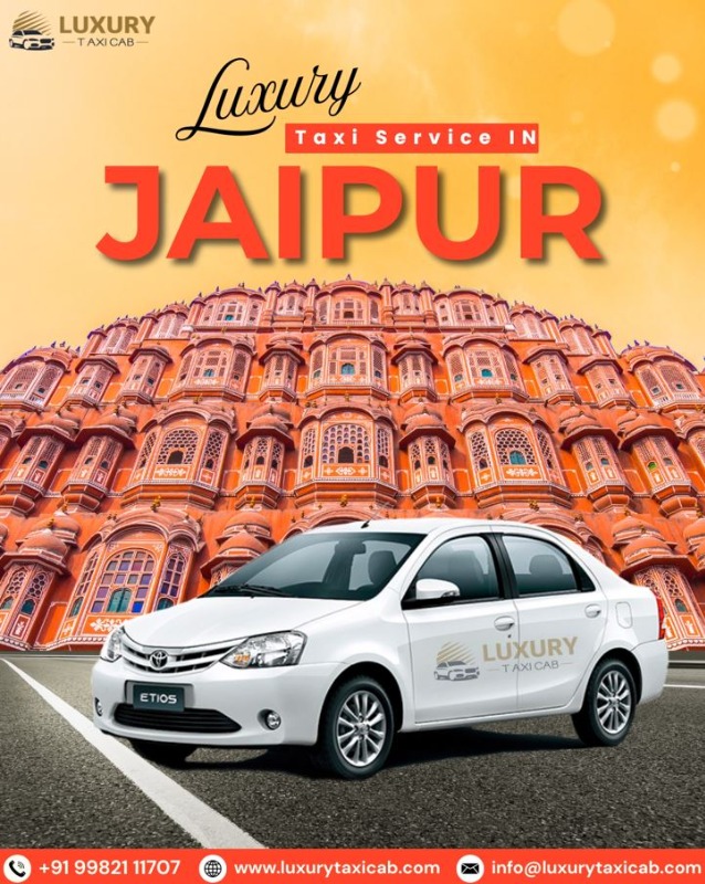 Luxury Taxi Cab Service in Jaipur | Trusted Travel Partner
