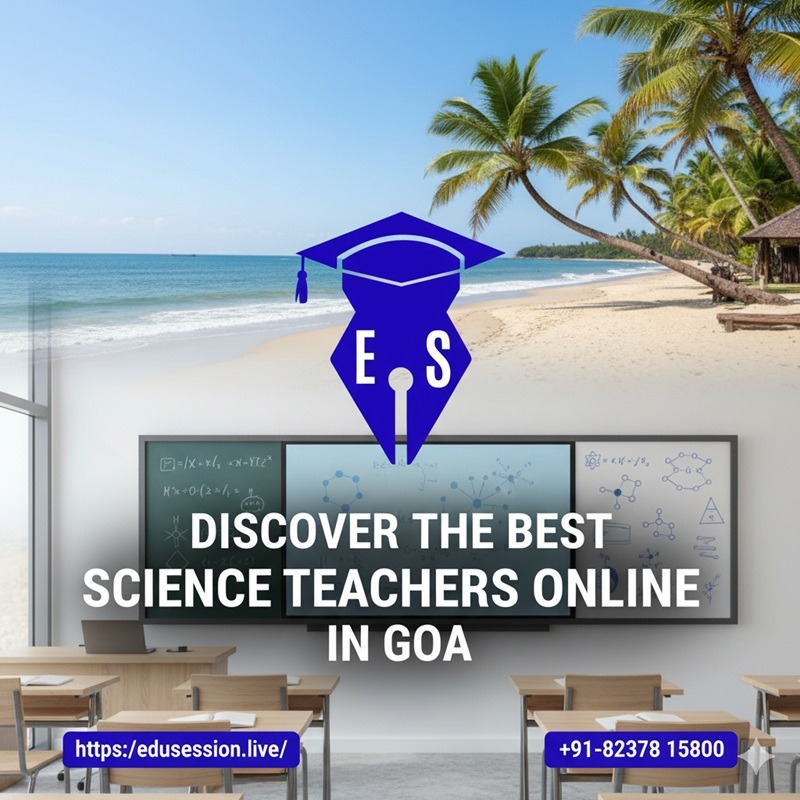 Discover the Best Science Teachers Online in Goa