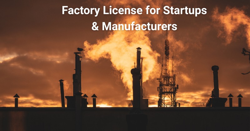 Factory License for Startups