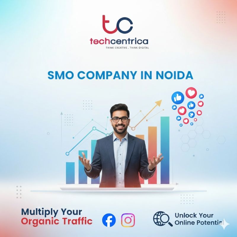 Trusted SMO Company in Noida | Transform Your Social Media into a Growth Engine
