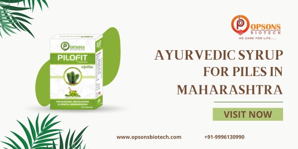 Best Ayurvedic Syrup for Piles in Maharashtra