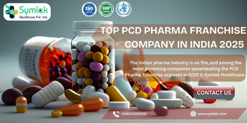 Top PCD Pharma Franchise Company in India 2025 â€“ Symlek Healthcare